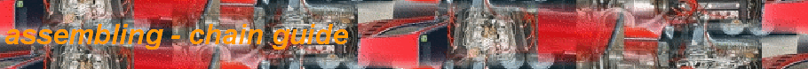 assembling - chain guide