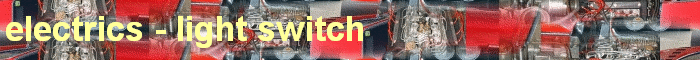 electrics - light switch